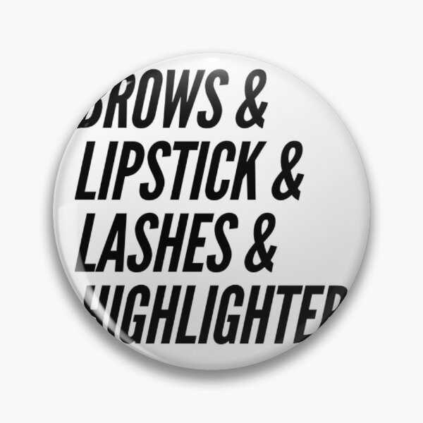 Item preview, Brows & Lipstick & Lashes & Highlighter designed and sold by CJCTEES.