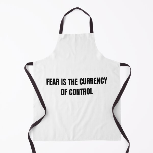 Item preview, Fear is the currency of control  designed and sold by jutlaza.