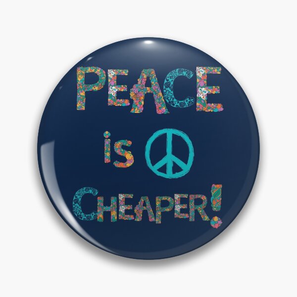 Item preview, Peace is Cheaper! designed and sold by Ksaavet.
