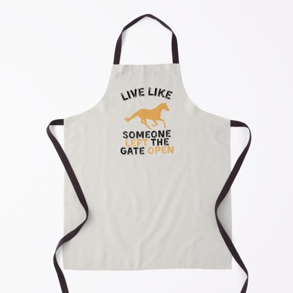 Item preview, Live Like Someone Left the Gate Open - Horse designed and sold by kindxinn.