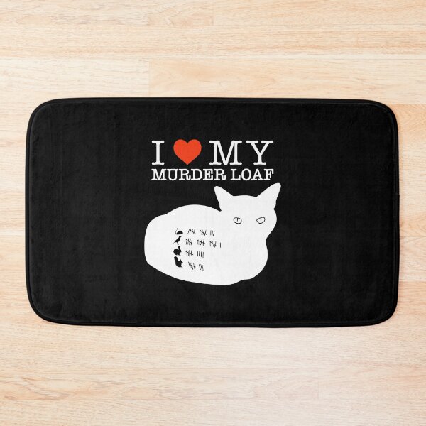 Item preview, I Love My Murder Loaf - Inverted designed and sold by CCCDesign.