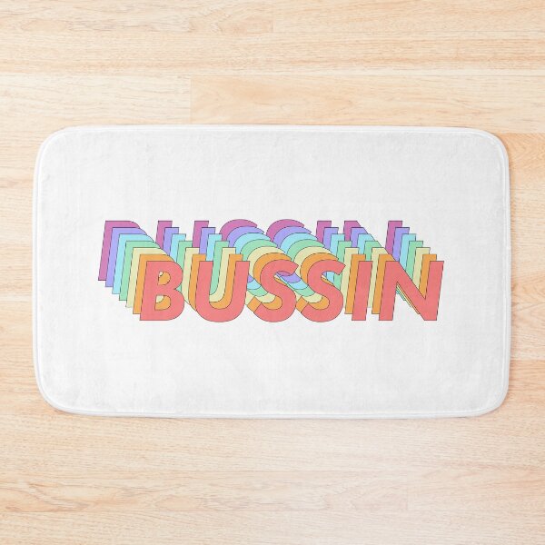 Item preview, Bussin designed and sold by ind3finite.