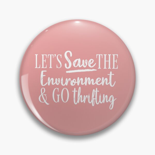 Item preview, Copy of Save the Environment and thrift  designed and sold by Dollfacedesign.