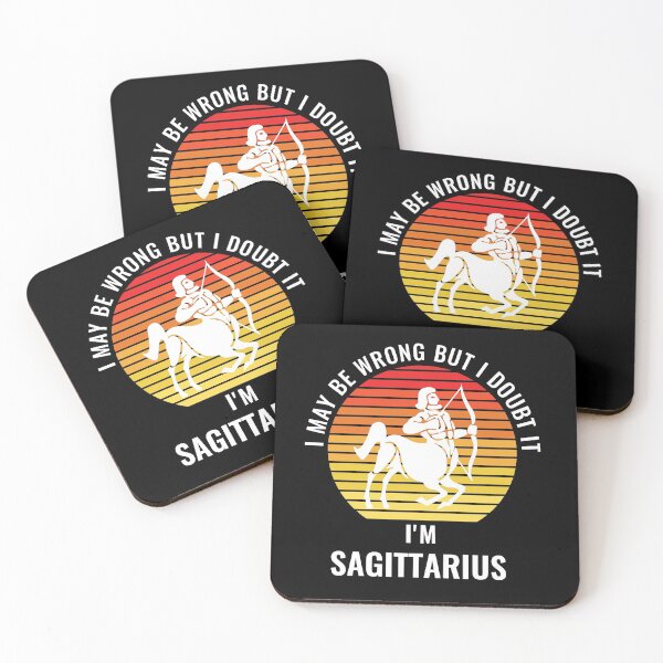 Item preview, I May Be Wrong But I Doubt It I'm A Sagittarius Sun Sign designed and sold by StudioTina.