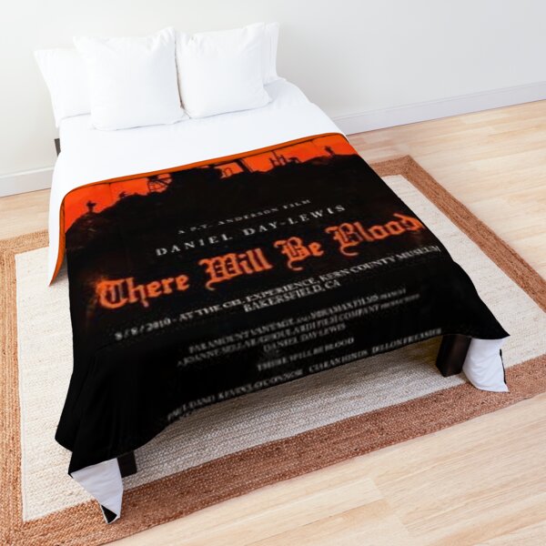 There will be blood Comforter