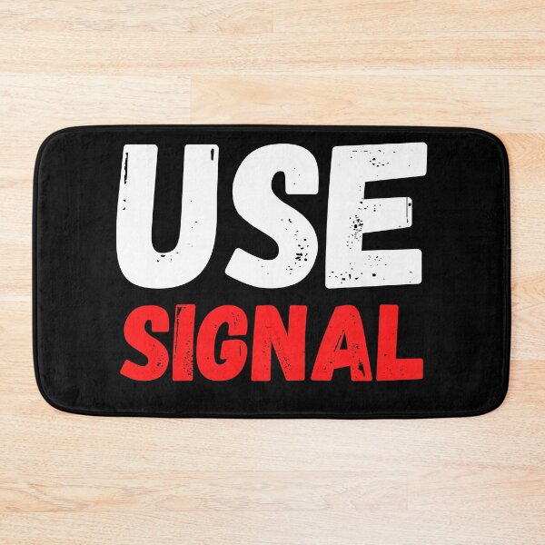 Item preview, Use Signal designed and sold by ds-4.