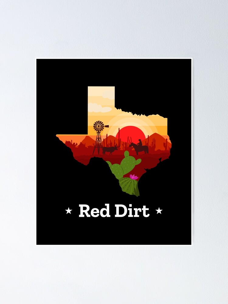 "Texas Red Dirt Country Music" Poster for Sale by ArtByGordo Redbubble