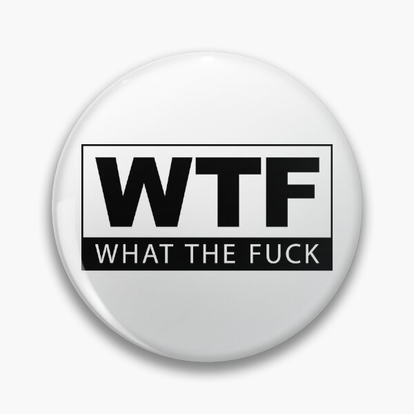 Item preview, WTF What the Fuck designed and sold by LudlumDesign.