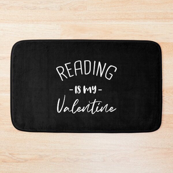 Item preview, Reading Is My Valentine Funny Book Lovers Gift  designed and sold by pedrored369.