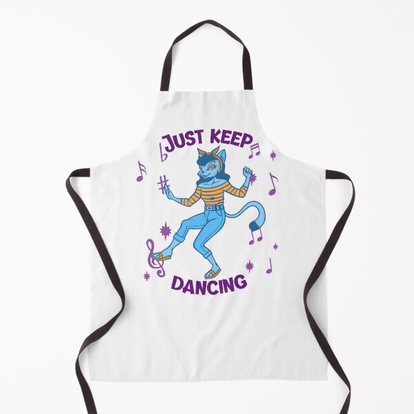 Item preview, Just keep dancing designed and sold by HKathPrint.