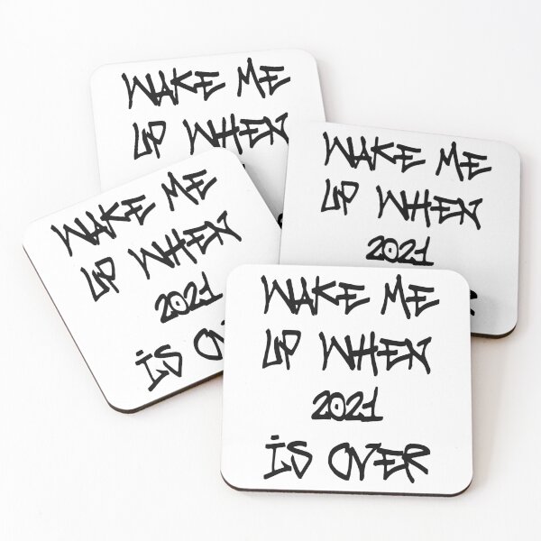 Item preview, Wake me up when 2021 is over black designed and sold by everything4eva.