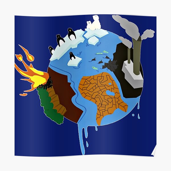 Global Warming Posters Redbubble