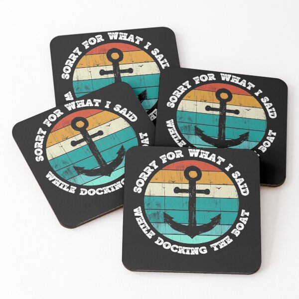 Item preview, Sorry for what I said while docking the boat designed and sold by OttersDesignsUS.