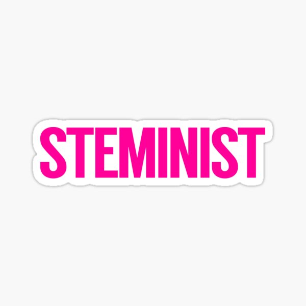 STEMinist Sticker