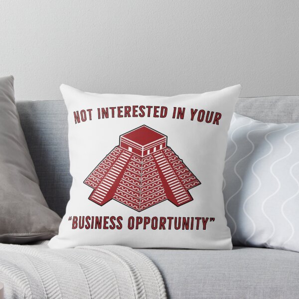 Item preview, Pyramid | Not Interested in your Business Opportunity designed and sold by DanLopesMerch.
