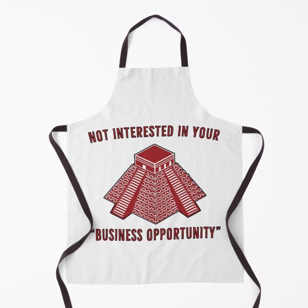 Item preview, Pyramid | Not Interested in your Business Opportunity designed and sold by DanLopesMerch.