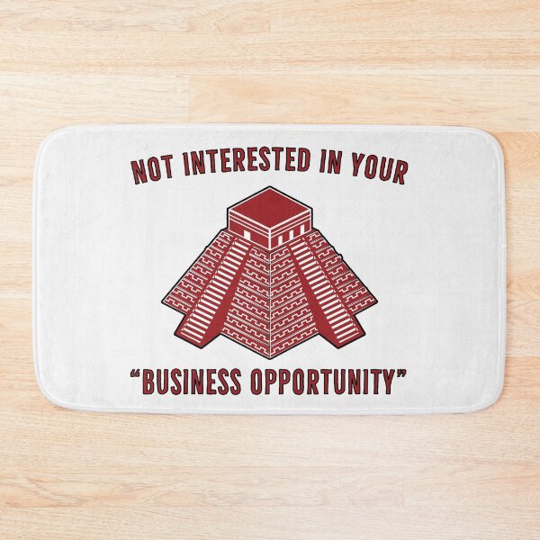 Item preview, Pyramid | Not Interested in your Business Opportunity designed and sold by DanLopesMerch.
