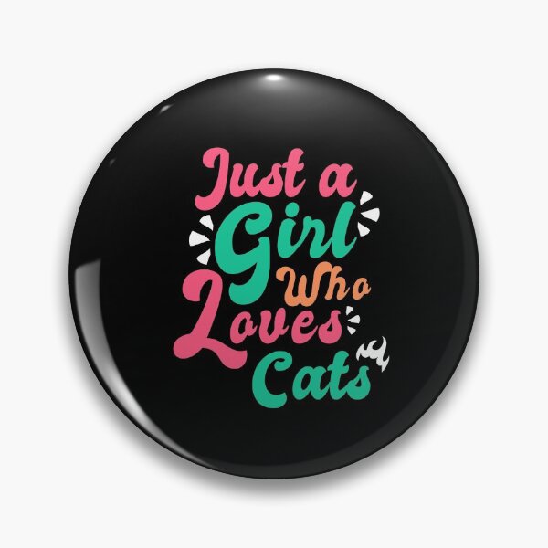 Item preview, Just a Girl who Loves Cats a Gift for Cats Loves designed and sold by Dexter Freeman.