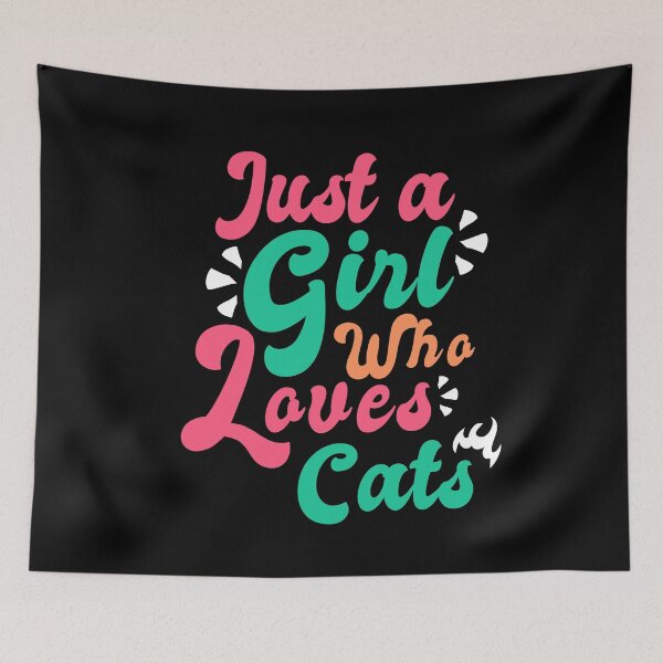 Item preview, Just a Girl who Loves Cats a Gift for Cats Loves designed and sold by Dexter Freeman.