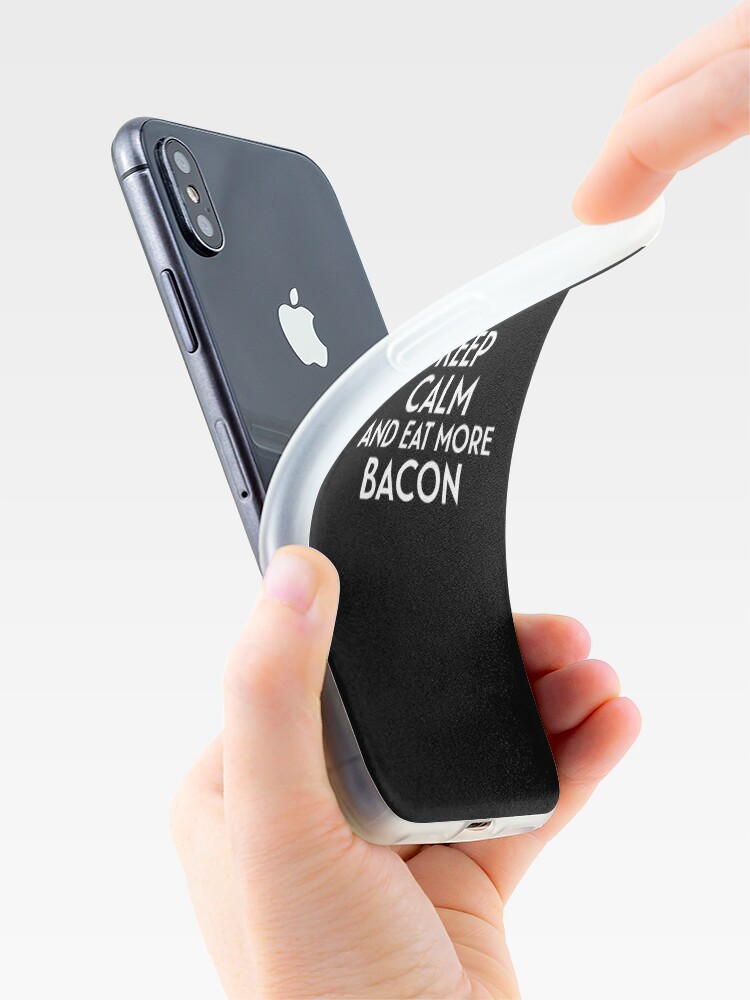 Thumbnail 4 of 5, iPhone Case, Keep Calm and Eat More Bacon designed and sold by OttersDesignsUS.