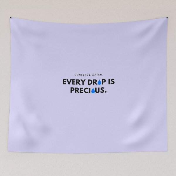 Item preview, Environment T-Shirt "Every Drop is Precious" designed and sold by FirSen.