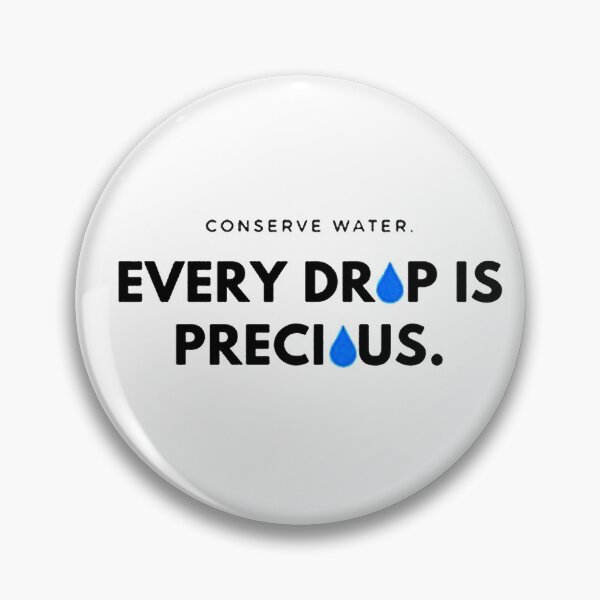 Item preview, Environment T-Shirt "Every Drop is Precious" designed and sold by FirSen.