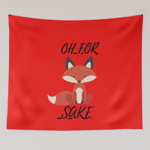 Item preview,  Oh For Fox Sake designed and sold by Youssefone.