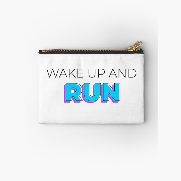 Item preview, WAKE UP AND RUN designed and sold by the Zarock Shop.