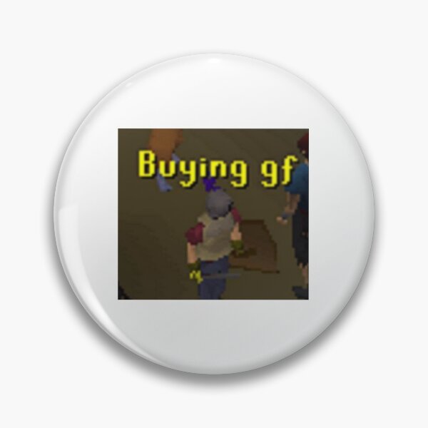 Item preview, Buying Gf designed and sold by Funnydankmemes.