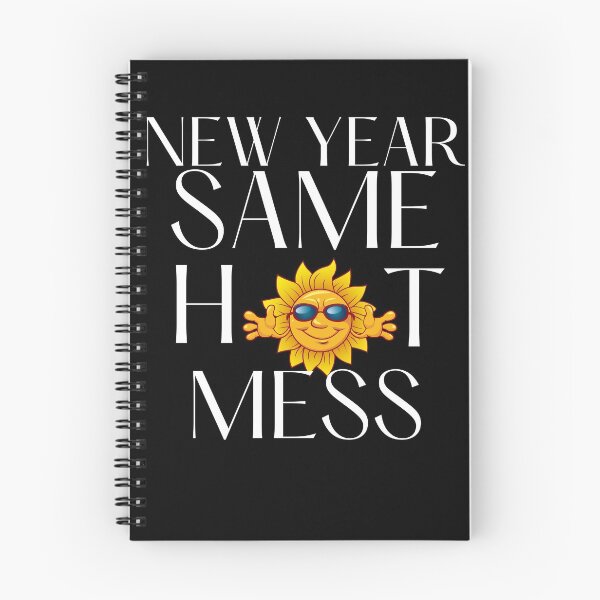Item preview, New Year Same Hot Mess designed and sold by Martin-bivert.
