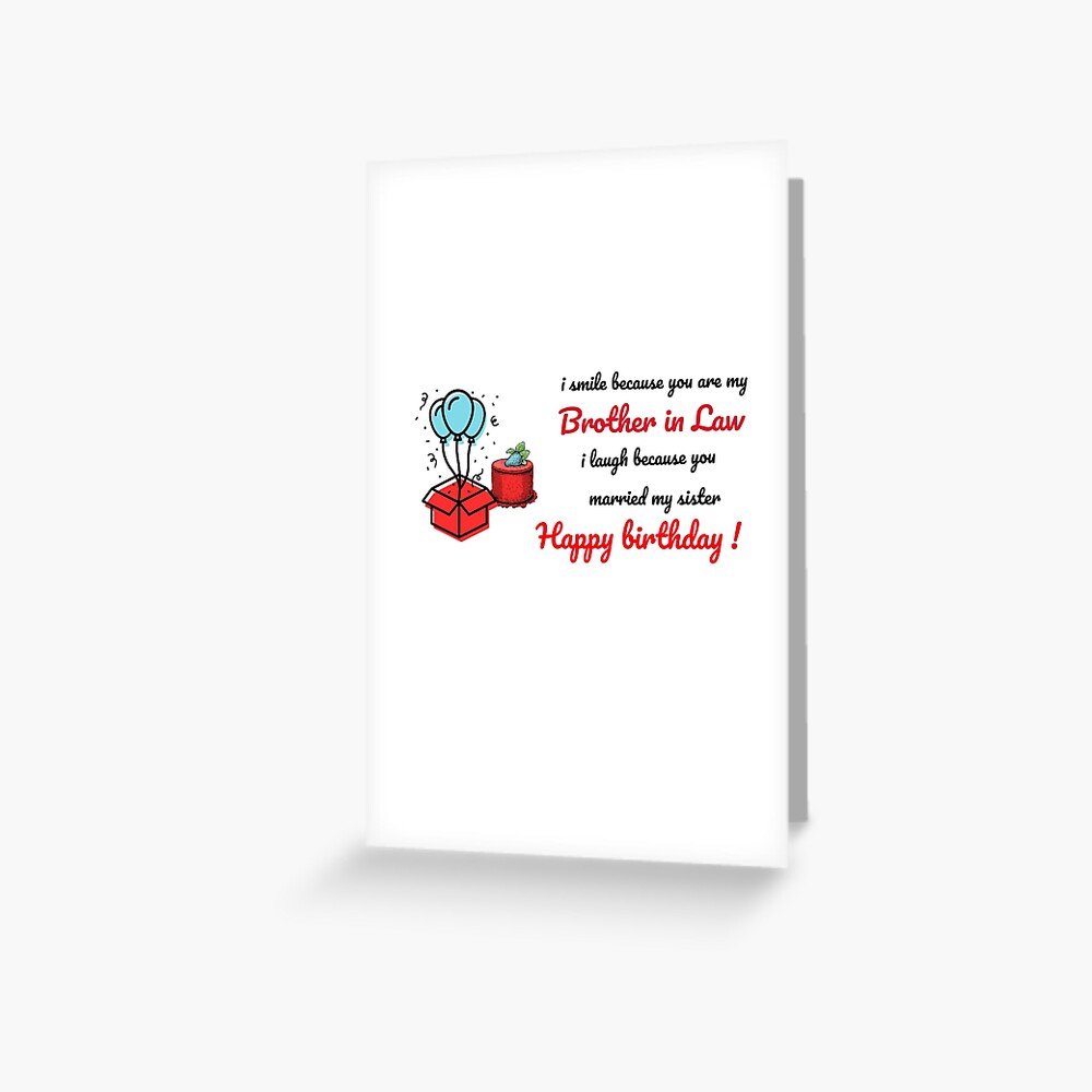 Carte De Vœux Joyeux Anniversaire Au Beau Frere De La Meilleure Belle Soeur Du Monde Carte Souhaits Amour Par Helkav Redbubble