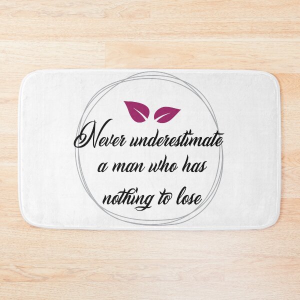 Item preview, Never underestimate a man who has nothing to lose black designed and sold by KIKOOSTORE.