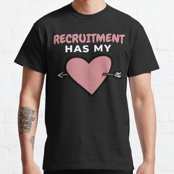 Item preview, Recruitment has my heart  Funny Design designed and sold by Click-Like.