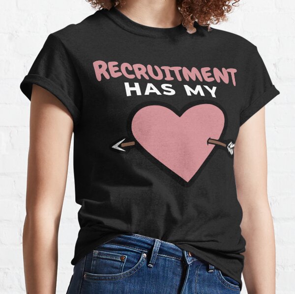Item preview, Recruitment has my heart  Funny Design designed and sold by Click-Like.