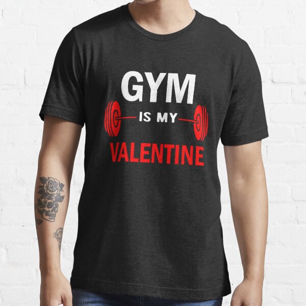 Gym is My Valentine 