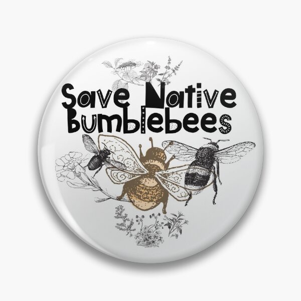 Item preview, Save Native Bumblebees Design designed and sold by EarthArtDesigns.