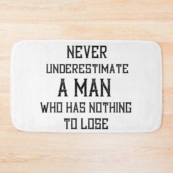 Item preview, Never underestimate a man designed and sold by KIKOOSTORE.