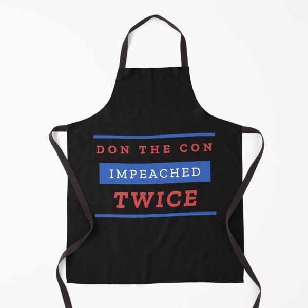 Item preview, Impeached Twice Don the Con Donald Trump Impeachemnt designed and sold by ImanAli.