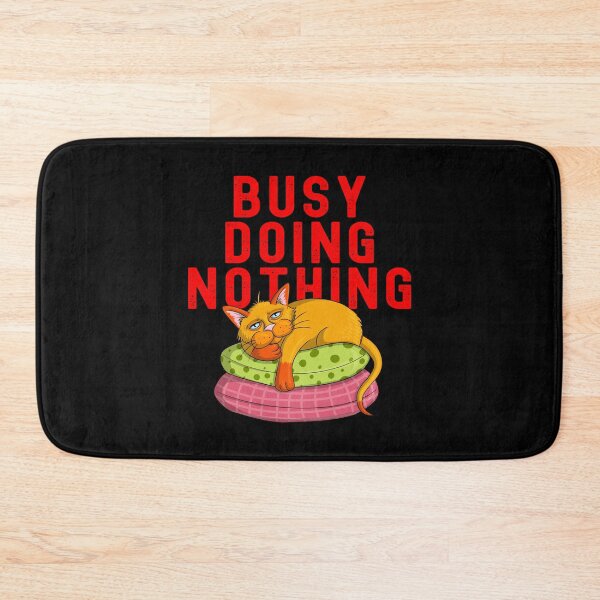 Item preview, Busy Doing Nothing Lazy Cat designed and sold by ecdato.