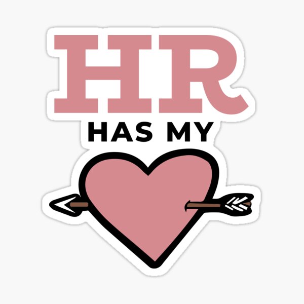 Item preview, HR Human Resources has my heart  Funny Valentine Design designed and sold by Click-Like.