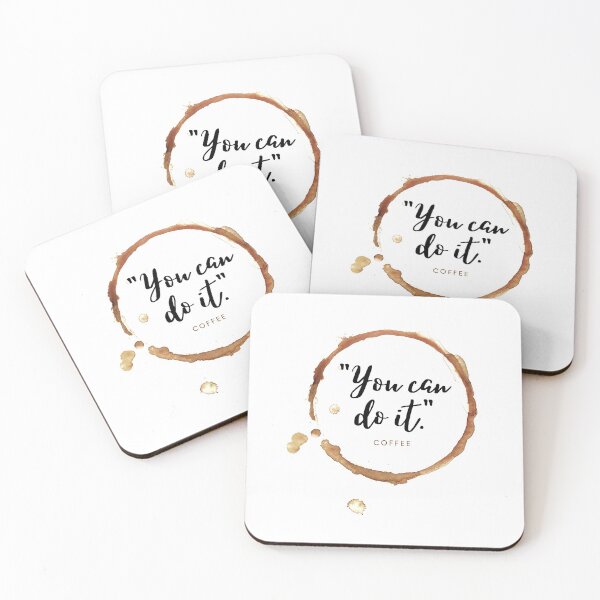 Item preview, "You Can Do It" by Coffee - Funny Coffee Quote designed and sold by DesignByLeo.