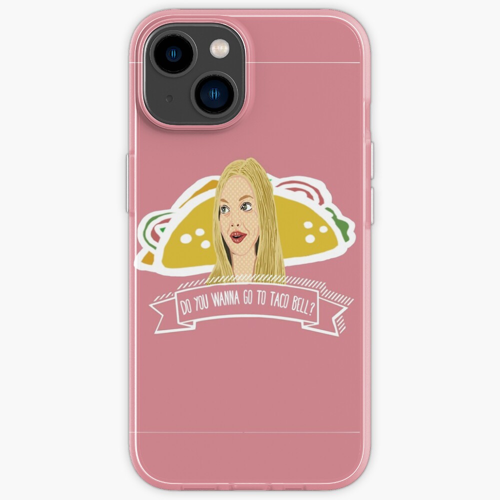 "Mean Girls Taco Bell" iPhone Case for Sale by priyankapaul Redbubble