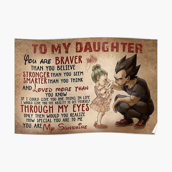 Vegeta & Bulla To My Daughter You Are My Sunshine, Special Gift For Daughter From Dad Poster