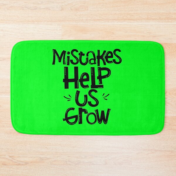 Item preview, Mistakes Help Us Grow designed and sold by taby2you.