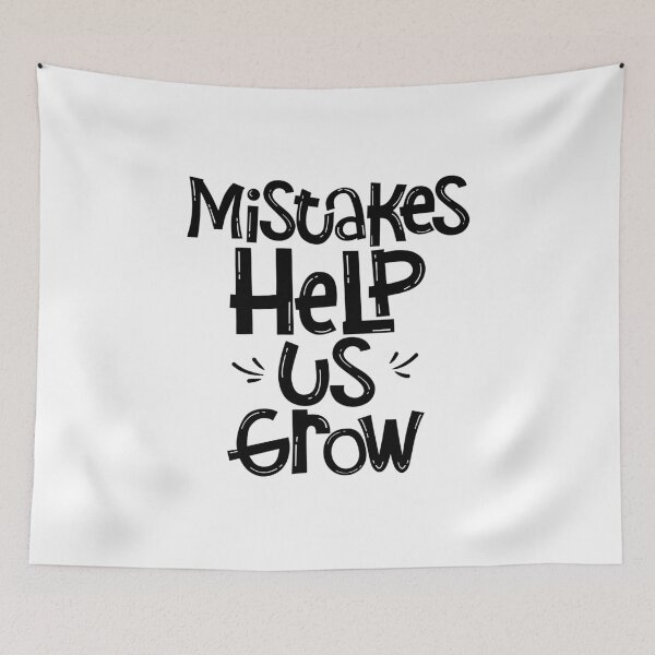 Item preview, Mistakes Help Us Grow designed and sold by taby2you.