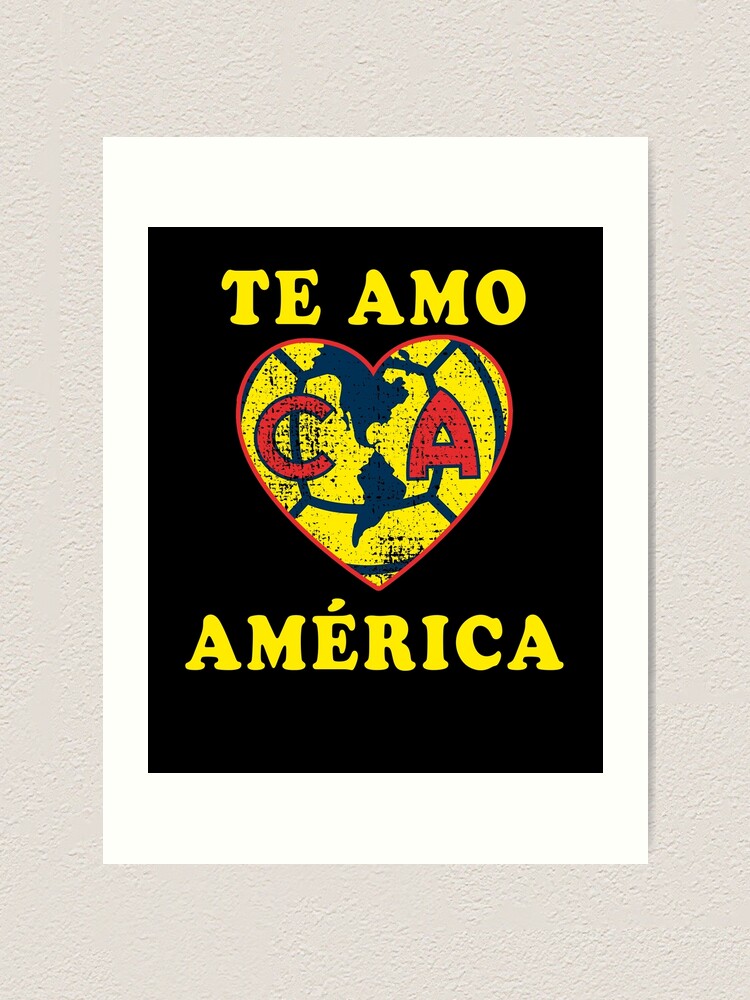 Las Aguilas De Club America - Te Amo America Mexican Soccer Team Gifts For  The Family.