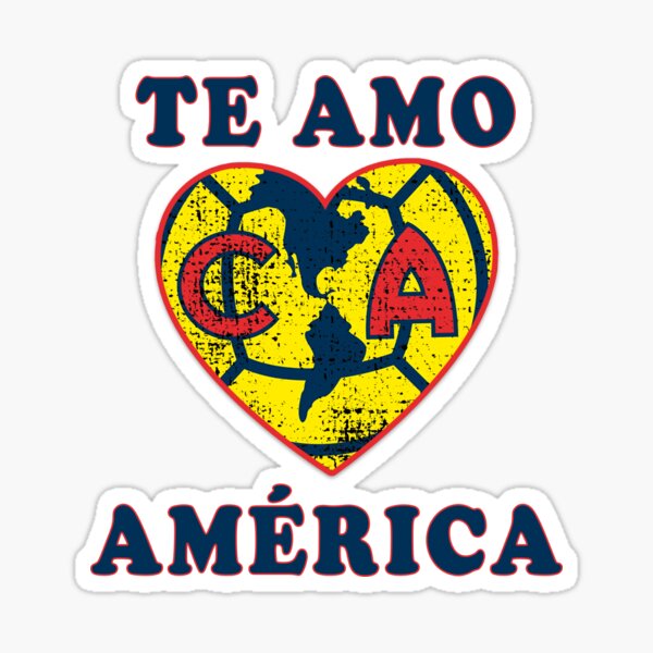 Las Aguilas De Club America - Te Amo America Mexican Soccer Team Gifts For  The Family.