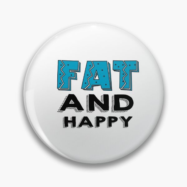 Item preview, FAT AND HAPPY designed and sold by montilla20.