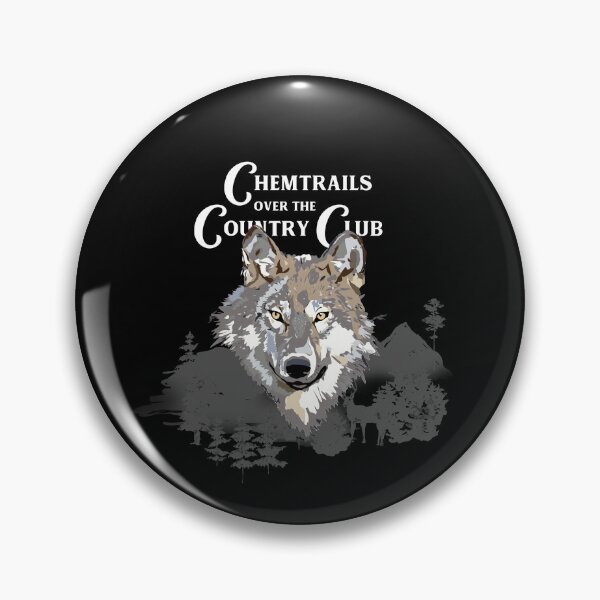 Item preview, Chemtrails Over the Country Club Wolf Gift  designed and sold by CJacobsDesigns.