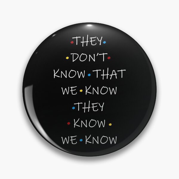 Item preview, They Dont Know That We Know designed and sold by KA DESIGNS.